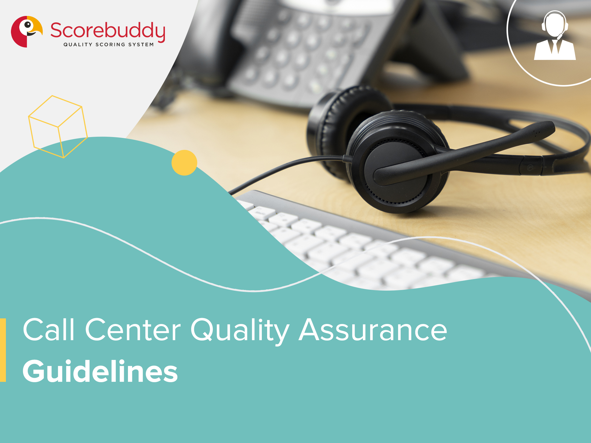 Call Center Quality Assurance Guidelines
