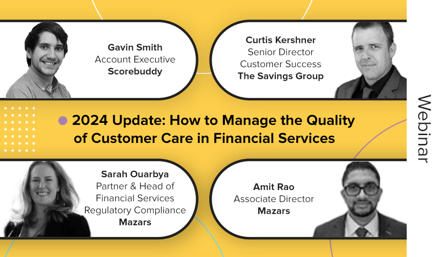 2024 Update: How to Manage the Quality of Customer Care in Financial Services