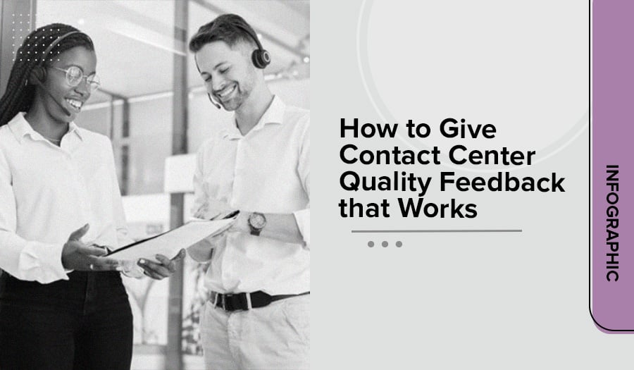 Contact Center Quality Feedback