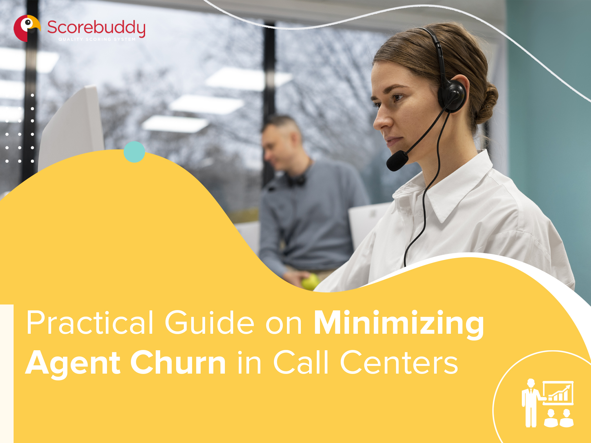 Practical Guide on Minimizing Agent Churn in Call Centers