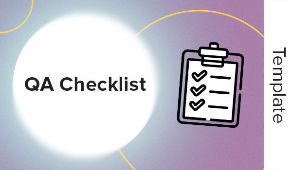 Template: QA Checklist