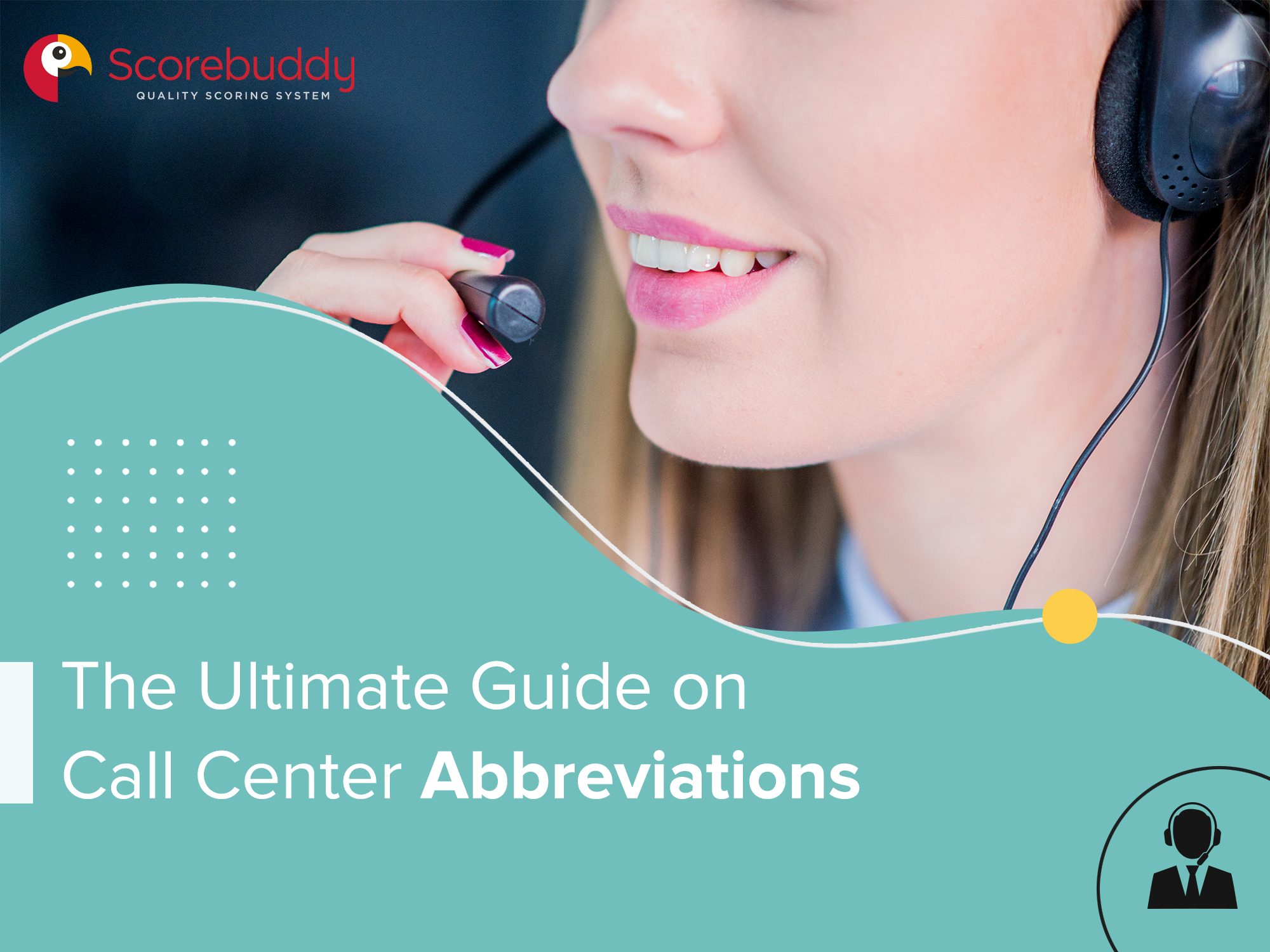 The Ultimate Guide on Call Center Abbreviations