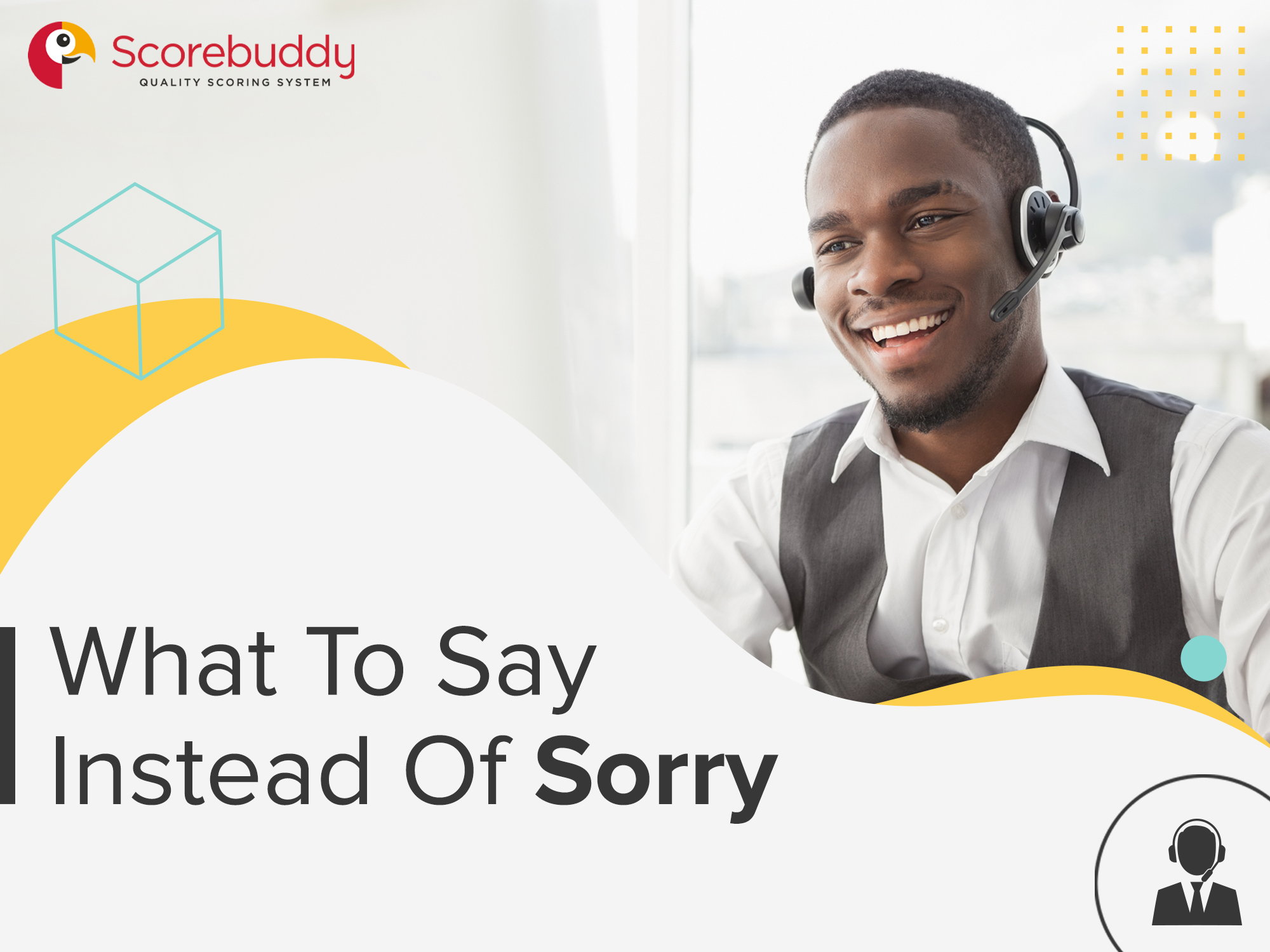 What to Say Instead of Sorry & 7 Tips For an Effective Apology