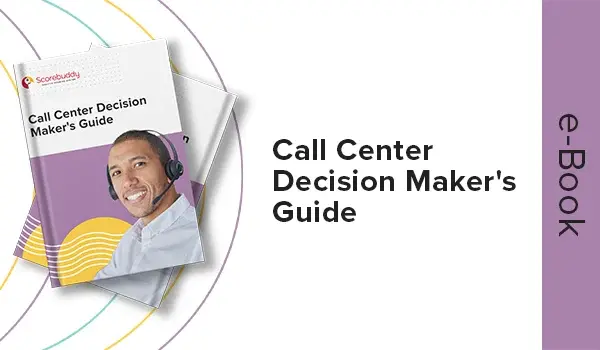 call center decision maker's guide