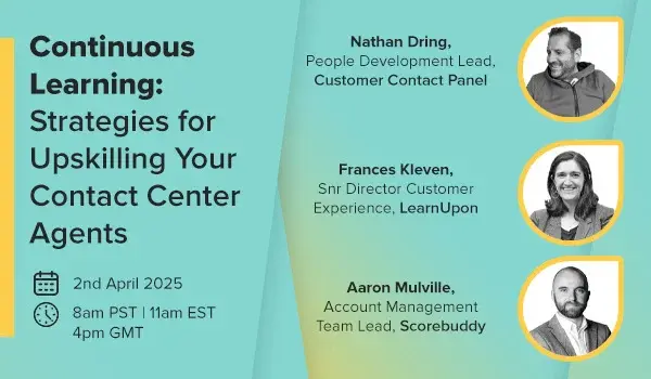 strategies for upskilling your contact center agents webinar
