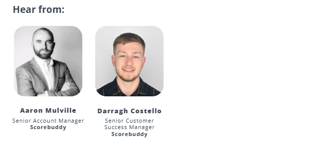 Hear from speakers Aaron and Darragh