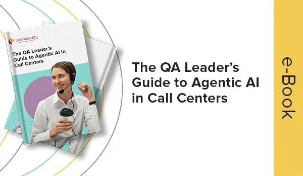 qa leader’s guide to agentic ai in call centers