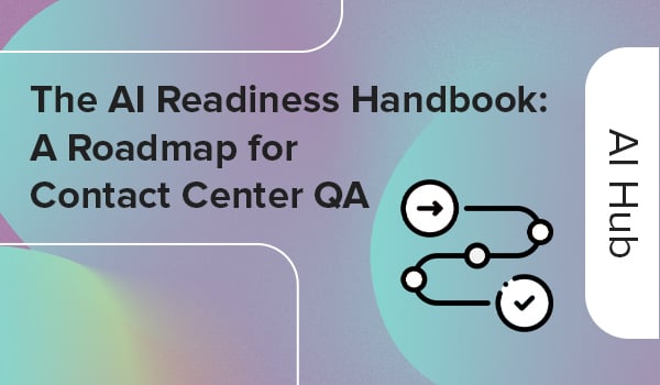 thumbnail - The AI Readiness Handbook - A Roadmap for Contact Center QA copy 1
